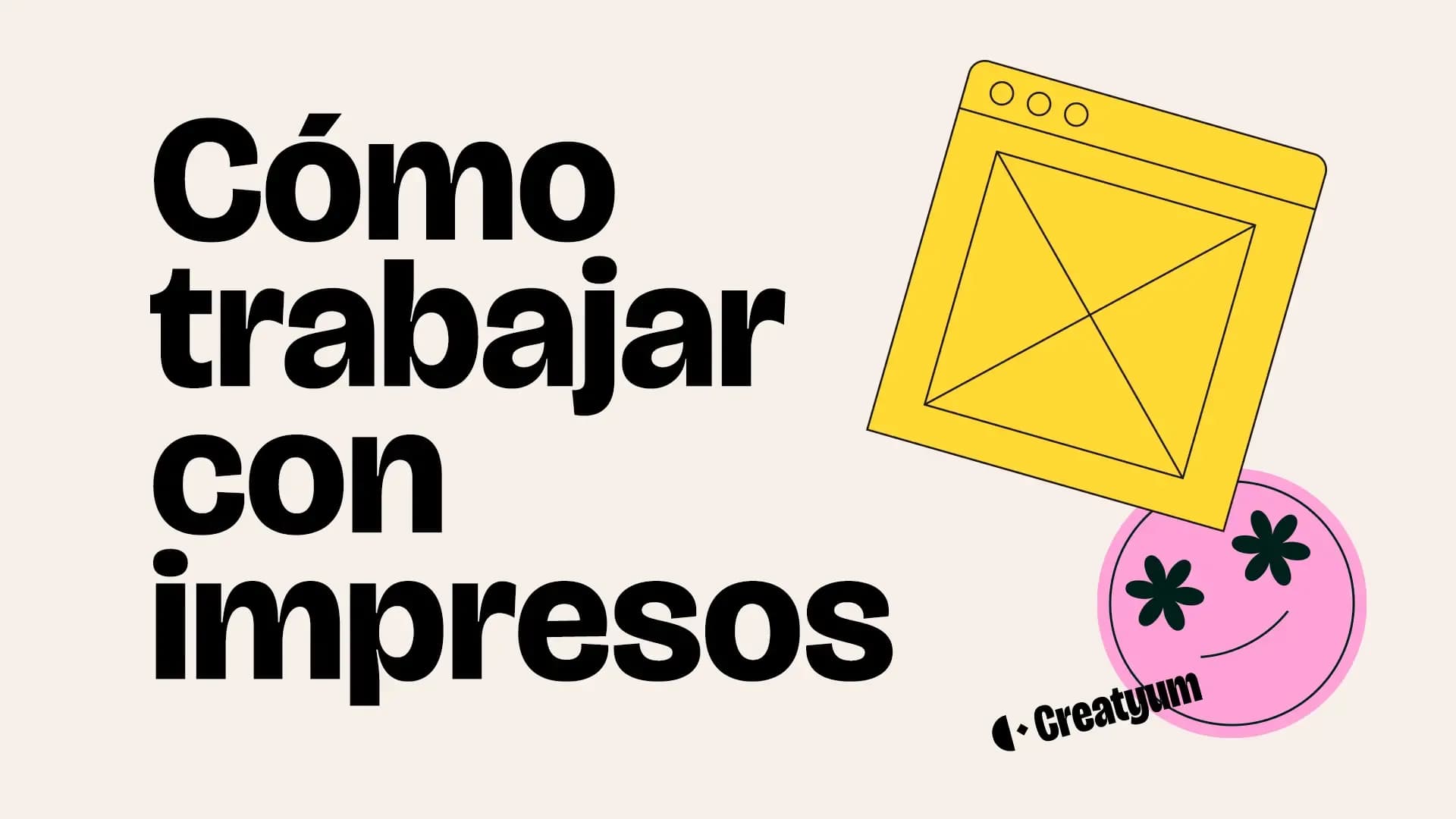 Cómo trabajar con impresos
